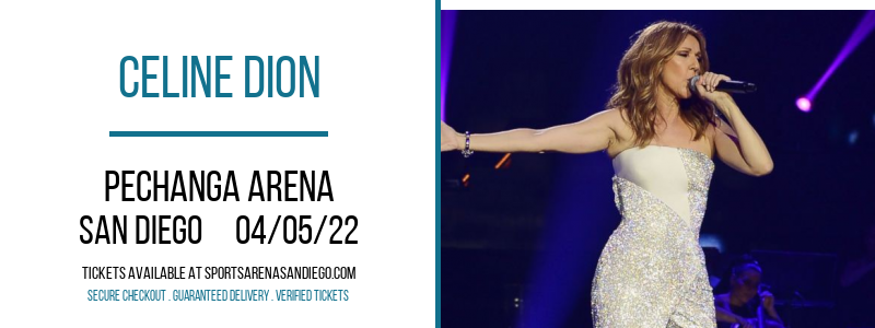 Celine Dion [CANCELLED] at Pechanga Arena