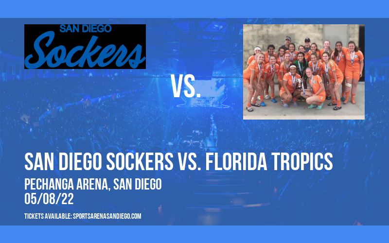 Playoff Finals: San Diego Sockers vs. Florida Tropics at Pechanga Arena