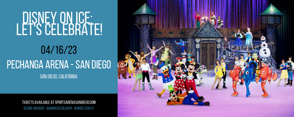 Disney On Ice: Let's Celebrate! at Pechanga Arena