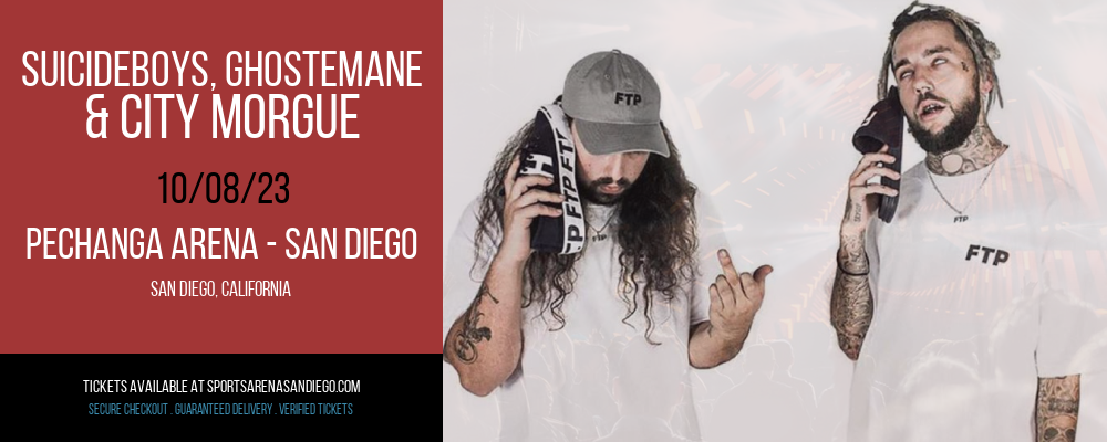 Suicideboys at Pechanga Arena